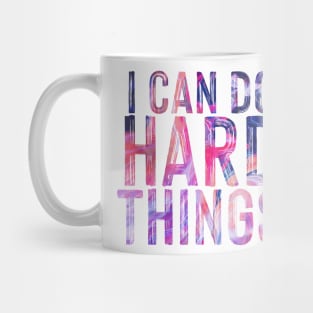 I can do hard things, abstract paint typography Mug